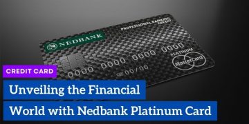 14 – Unveiling the Financial World with Nedbank Platinum Card